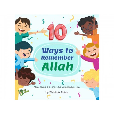 10 Ways to Remember Allah
